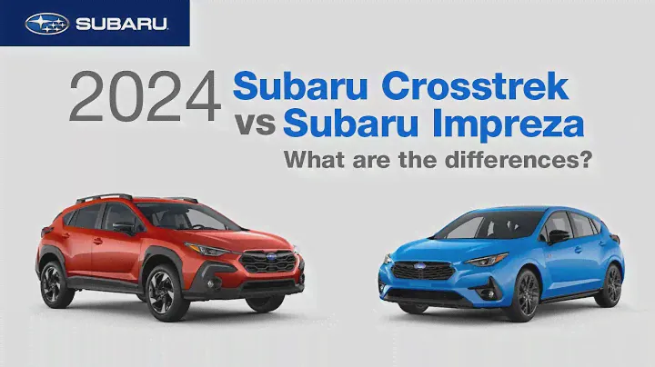 2024 Crosstrek vs 2024 Impreza | What Are The Differences?